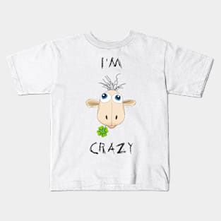 I'm Crazy Kids T-Shirt